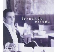 Fernando Ortega by Fernando Ortega (2004-08-02)