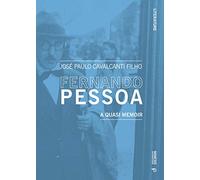 Fernando Pessoa. A Quasi Memoir (Literature)