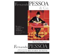 Fernando Pessoa and Co: Selected Poems