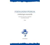 Fernando Pessoa. Anthologie essentielle: Anthologie essentielle - Edition bilingue portugais-français