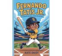 Fernando Tatís Jr.: The fearless baseball champion for kids