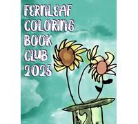 Fernleaf Coloring Book Club 2025