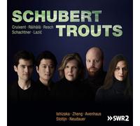 Ferran Cruxient : Schubert: Trouts CD (2019) NEW FREE Shipping, Save £s