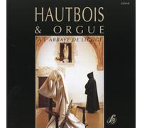 Ferran - Hautbois Et Orhe A L'Abbaye De Liguge