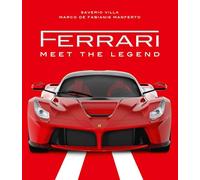 Ferrari: Meet the Legend