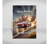 Ferrari Testarossa Birthday Card for Brother-in-Law - Iconic Italian Supercar Flat-12 from 80s Retro Culture & Car Fame/Vintage Classic Car Theme: Brother-in-Law Birthday Card (Size A5)