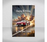 Ferrari Testarossa Card to the One I Love - Iconic Italian Supercar Flat-12 from 80s Retro Culture & Car Fame/Vintage Classic Car Theme: to the One I Love Birthday Card (Size A5)