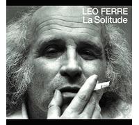 Ferre, Leo - La Solitude