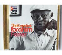 Ferrer, Ibrahim - The Essential Ibrahim Ferrer