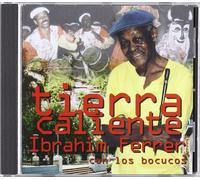 Ferrer Ibrahim - Tierra Caliente