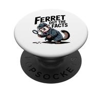 Ferret out the facts Funny Detective Pet Humor PopSockets Adhesive PopGrip