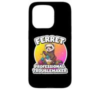 Ferret Professional Troublemaker Funny Owner Lover Mom Dad Case for iPhone 15 Pro