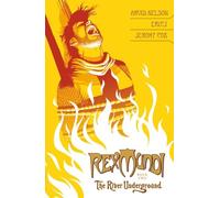 Ferreyra, Juan - Rex Mundi Volume 2: The River Underground