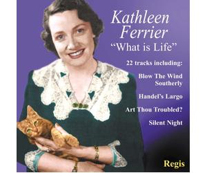 Ferrier, Kathleen - What Is Life?