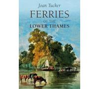 Ferries of the Lower Thames