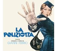 Ferrio, Gianni - La Poliziotta O.S.T. [Vinyl LP] [VINYL]