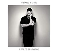 Ferro Tiziano - Acepto Milagros (Versione Spagnola)