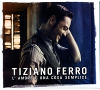 Ferro, Tiziano - L'amore E Una Cosa..