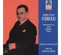 Ferroud - Symphonie En La, Types, Serenade, Foules (Krivine, Laroche)