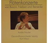 Ferruccio Busoni , Carl Nielsen , Carl Reinecke , Aurèle Nicolet , Kurt Masur - Flötenkonzerte - ETERNA - 8 27 937