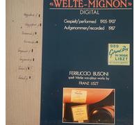 Ferruccio Busoni - Welte-Mignon Digital - gespielt 1905-1907/aufgenommen 1987: Ferruccio Busoni spielt Werke von Liszt [Vinyl LP] [Schallplatte]