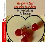 Ferruccio Tagliavini And Pia Tassinari - The Cherry Duet And Other Love Duets (Digitally Remastered)