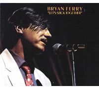 Ferry, Bryan - Let's Stick Together