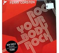 Ferry Corsten - Rock Your Body, Rock