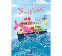 Ferry Tail: A funny, quirky tale about homophones
