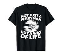 Ferryman Boatman - River Transport Ferryman T-Shirt