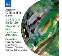 Fessard:Bihan:Girard – Girard: Le Cercle De La Vie – NAXOS