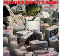 Fessor's Big City Band - Stolen Sugar