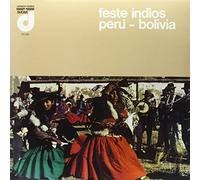 Feste Indios, Peru - Bolivia [VINYL]