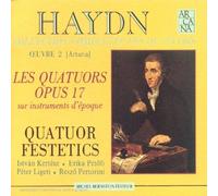 Haydn: Les Quatuors Op 17