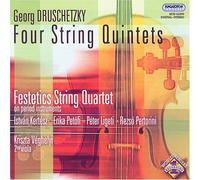 Festetics String Quartet - Georg Druschetzky (1745-1819) - Four String Quintets