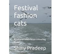 Festival fashion cats: A cultural celebration colouring book ⁶