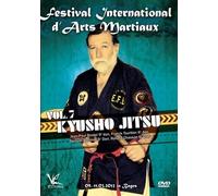 Festival International d'Arts Martiaux Vol.7 Kyusho-Jitsu & Kiai Jitsu by Jean-Paul Bindel
