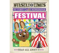 FESTIVAL: MY FIRST CRINKLY NEWSPAPER (NURSERY TIMES)