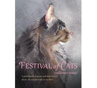 Festival of Cats: A pocketbook of poems and short stories about cats and their role in our lives