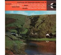Festival of English Music Vol. 4 - Sir Edward Elgar , Arnold Bax , Sir William Walton , Arthur Bliss - Festival Of English Music Vol. 4 - Decca - ECS 649