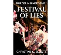 Festival of Lies (Murder in Ninety-Five)