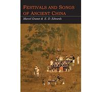 Festivals and Songs of Ancient China