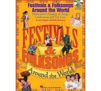 Festivals & Folksongs Around the World: Multicultural Resource of Songs, Celebrations and Fun Facts