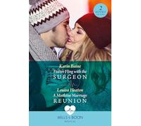 Festive Fling With The Surgeon / A Mistletoe Marriage Reunion
