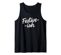 Festive-ish - Funny Minimalist Holiday Tank Top