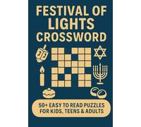 Festive of Lights Crossword: 50+ Easy to Read Puzzles for Festival lovers | 6x9 Inches, 120 Pages | Perfect Gift for Vacations, Holidays & Relaxation