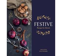Festive : Recipes for Advent
