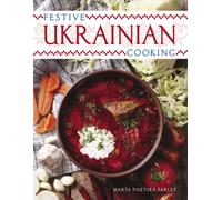 Festive Ukrainian Cooking