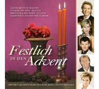 FESTLICH IN DEN ADVENT CD SEMINO ROSSI NICOLE UVM NEW