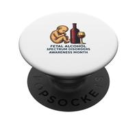 Fetal Alcohol Spectrum Disorders (FASD) Awareness Month PopSockets Adhesive PopGrip
